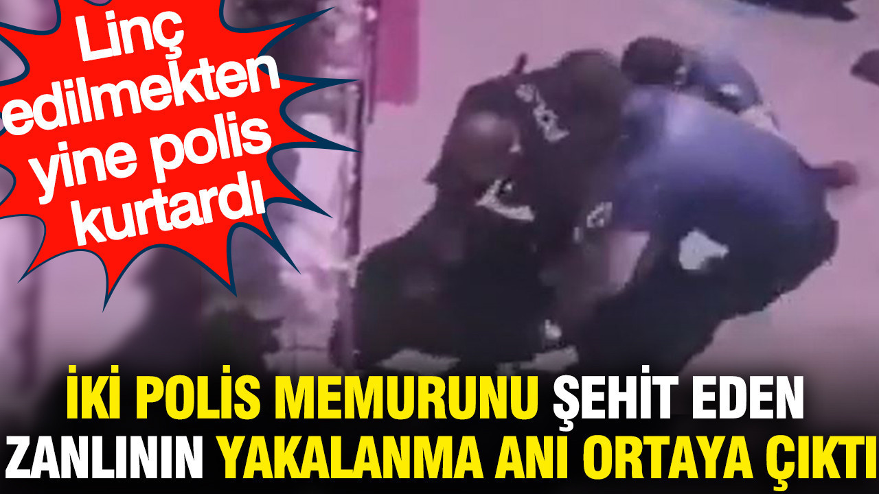 İki Polis Şehidinin Katilinin Yakalanma Anı: Halkın Öfkesinden Kurtaran Ekipler